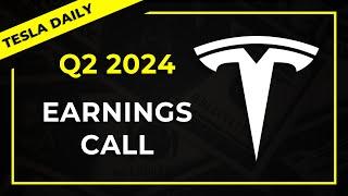 Live: Tesla Q2 Earnings Call 2024 (TSLA)