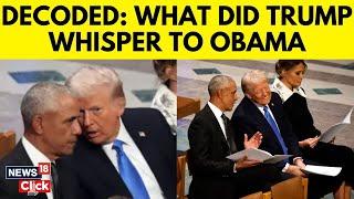 What Trump Whispered In Obama's Ear After Kamala Harris Ignored Both? Lip Reader Has Decoded | N18G