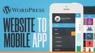 How To Make Your WordPress Website Into A Mobile App (2025)