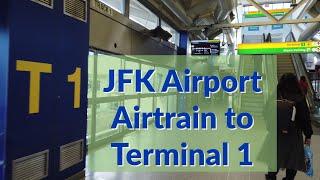 JFK Airport Terminal 1:  Airtrain to  Departures Walk