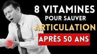 LES 8 MEILLEURES VITAMINES POUR SOULAGER LES DOULEURS ARTICULAIRES