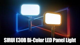 SIRUI E30B PRE LAUNCH VIDEO-Highly Mobile and Super small Led Panel Light