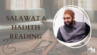 Salawat & Hadith reading | Shaykh Tanveer Hussain