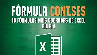 Fórmula CONT.SES [10 Fórmulas Mais Cobradas de Excel no Mercado de Trabalho - Aula 4]