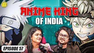 ANIME KING OF INDIA || Mohit Sinha || TMMS EP