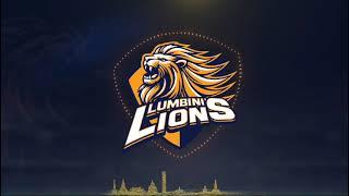 Lumbini Lions Official Anthem