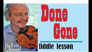 Done Gone (fiddle lesson)