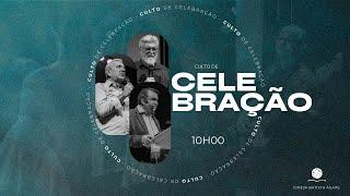 Culto de Celebração  / Domingo Manhã  / Ágape Fortaleza