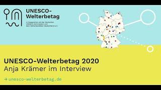 UNESCO-Welterbetag 2020 – Anja Krämer im Interview