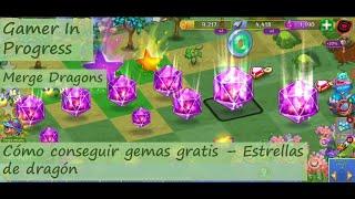 Merge Dragons - Cómo conseguir gemas gratis - Estrellas de dragón