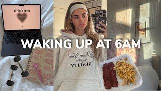 WAKING UP AT 6AM   *productive + healthy habits, being more disciplined*