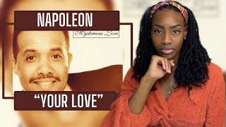 Napoleon - Your Love | REACTION 