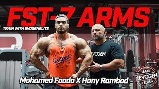 FST-7 Arms | The Next Big thing Mohamed Fooda X Hany Rambod