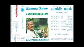 Slimane Azem "A Widen Ijbden Lqlam" (1979)