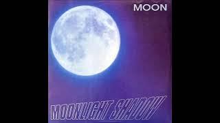 MOON   Moonlight shadow 1992