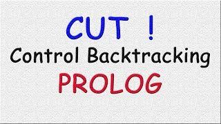 CUT in PROLOG | Control Backtracking