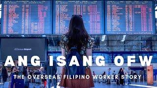 IN THE HEART OF AN OFW || THE OVERSEAS FILIPINO WORKER STORY || TRAILER