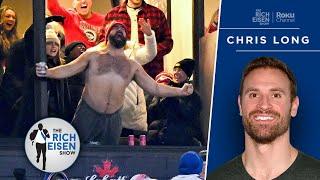 Chris Long: What Jason Kelce Texted Him While Shirtless Next to Taylor Swift | The Rich Eisen Show