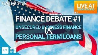 Watch Our Finance Debate: Personal Loans vs Business Credit #FINANCEAGENTS LIVE! 102