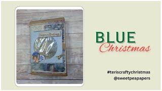 Blue Christmas 4 #teriscraftychristmas