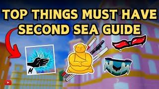 Top THINGS You MUST DO In SECOND SEA! Blox Fruits Guide