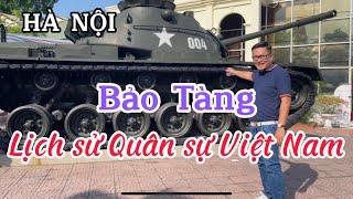 Bảo tàng Lịch sử Quân sự Việt Nam (The Vietnam Military History Museum) I Hà Nội I VN I Thang Vu