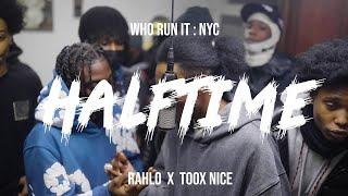 Rahlo X Toox Nice - Half Time (WhoRunItNYC Performance)