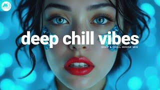 Deep Chill Vibes | Gliterbox | Chill House Mix [2025]