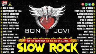 Great Slow Rock Ballads Playlist 70s 80s 90s  Bon Jovi, Metallica, Scorpions,  Anita Baker