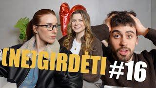 (NE)GIRDĖTI #16 | Goda susirgo, politikai ir santykiai | Ft. Vita Žiba