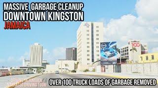 Massive Garbage Cleanup Downtown Kingston Roads Jamaica