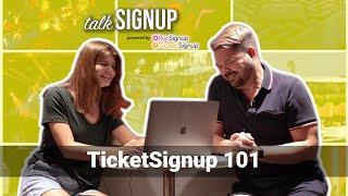 TicketSignup 101