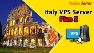 Italy VPS Server Plan Z at Cheapest Price - Onlive Server