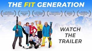 The Fit Generation - Official Trailer 2020