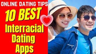 ️10 Best (INTERRACIAL DATING) Apps 2024 #interracial