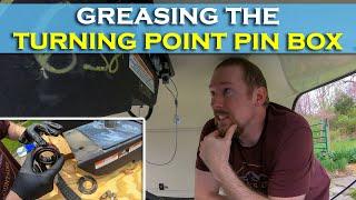 Greasing Turning Point Pin Box || RV DIY