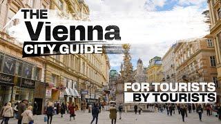 The Vienna City Guide, for Tourists by Tourists | The Essentials to Know with a Touch of Comedy