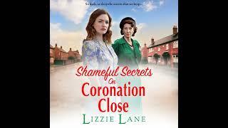 Lizzie Lane - Shameful Secrets on Coronation Close - Coronation Close, Book 2