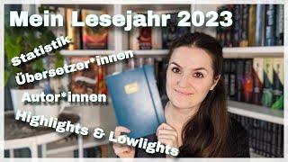 Mein Lesejahr 2023 I Statistik, Übersetzerinnen und Autorinnen, Highlights und Lowlights