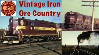 Vintage Railroads of Minnesota’s Iron Ore Country: The Films of George Niles and Fred Crissey