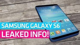 Samsung Galaxy S6 leaked Info! Specs, Size & Release Date!