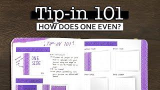How to make + use tip-ins in your bullet journal 
