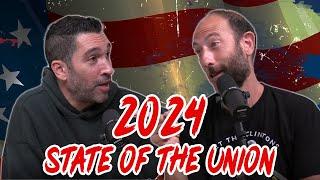 Dave Smith | The State of the Union 2024 w/ Ari Shaffir