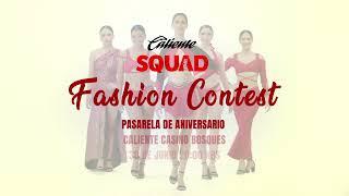 Caliente Squad Fashion Contest 2023 - Pasarela Bosques