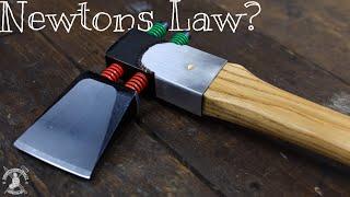 Deadblow Splitting Axe - Newtons Law?