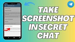 How To Take Screenshot In Telegram Secret Chat ANDROID (Easy Way)