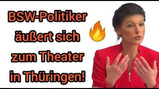 BSW-Politiker: Das Theater in Thüringen war undemokratisch! Friedrich Pürner mit Klartext!