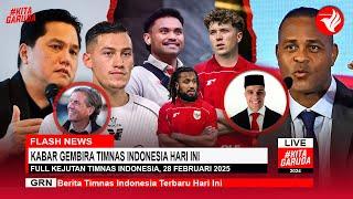 DIUMUMKAN TEPAT TADI MALAM - KEJUTAN BESAR! 12 BERITA TIMNAS HARI INI - Kabar Timnas Indonesia