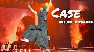 Diljit Dosanjh: CASE (Official Video) GHOST | Lyricslounge