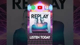 Listen to my new collaboration ‘REPLAY’ available on all major streaming platforms!